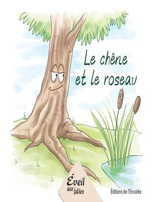 cover image of Le chêne et le roseau